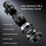 420-800mm F/8.3 Full Frame Telephoto Zoom Lens, Manual Focus for Canon EF/EF-S, Nikon F, Sony E Mount Cameras, Perfect Starter Lens for Moon, Bird, Wildlife & Nature Photography - Image 3