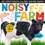 Noisy Farm: Includes 6 Sounds and an On/Off Switch on the Back Cover! (My First) - Image 2