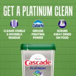 Cascade Platinum Dishwasher Pods, Dishwasher Detergent, Dish Detergent Soap, Fresh, 71 count - Image 4